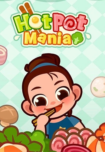 Hotpot Mania Android Game Image 1