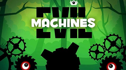 Evil Machines Android Game Image 1