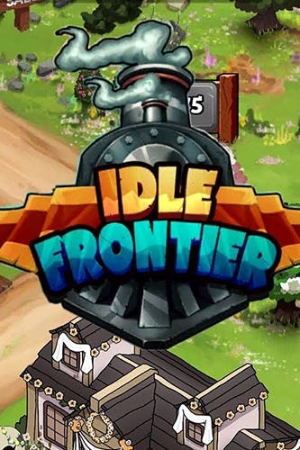 Idle Frontier: Tap Town Tycoon Android Game Image 1