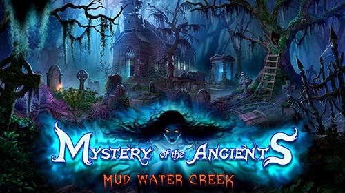Mystery Of The Ancients: Mud Water Creek Android Game Image 1