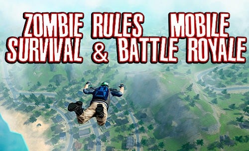 Zombie Rules: Mobile Survival And Battle Royale Android Game Image 1