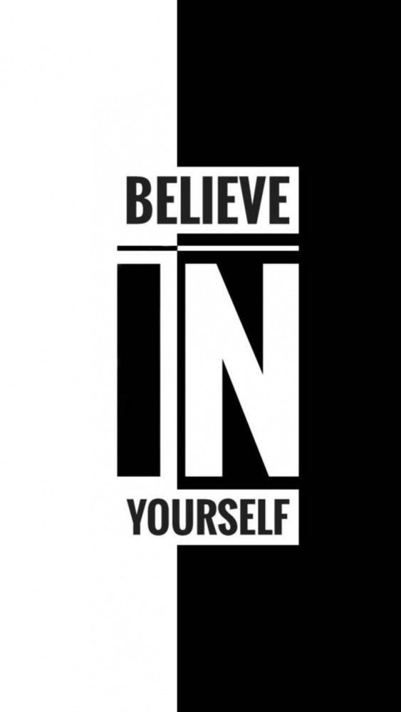 Believe In Yourself Mobile Phone Wallpaper Image 1
