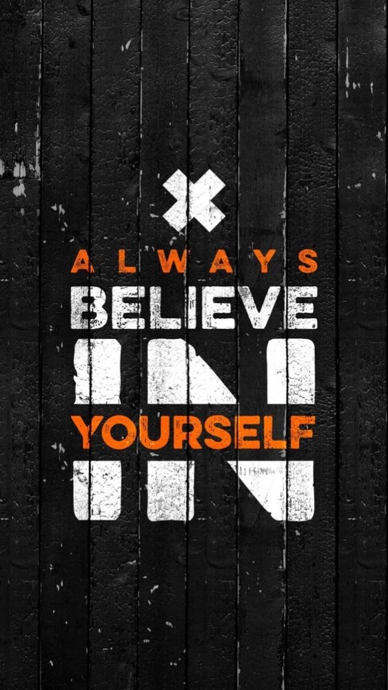 Believe In Yourself Mobile Phone Wallpaper Image 1