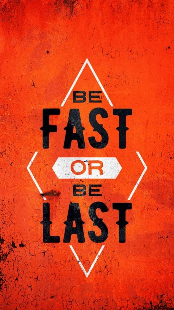Be Fast Mobile Phone Wallpaper Image 1