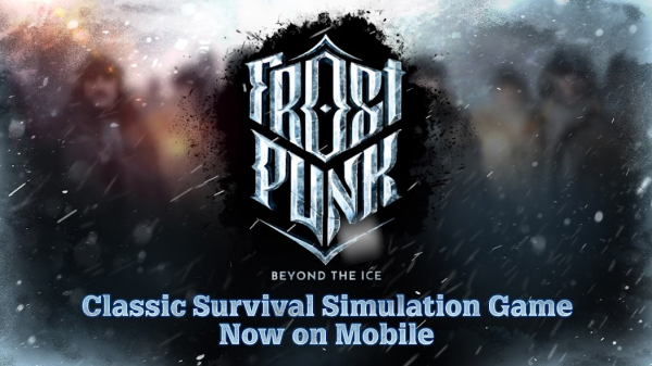 Frostpunk: Beyond The Ice Android Game Image 1