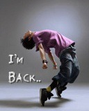 I M Back